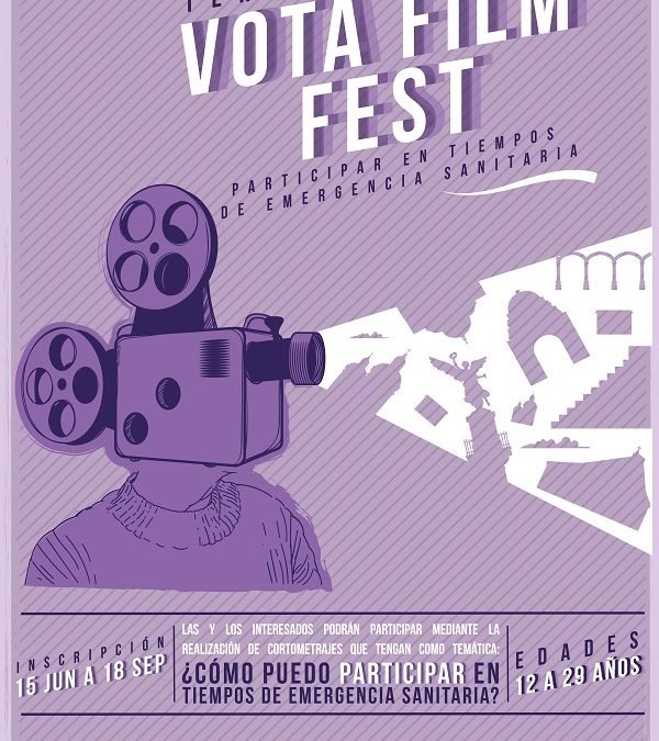 Invita IECM a la Tercera edición del Concurso de cortometrajes “Vota Film Fest”, con la temática: Participar en tiempos de emergencia sanitaria