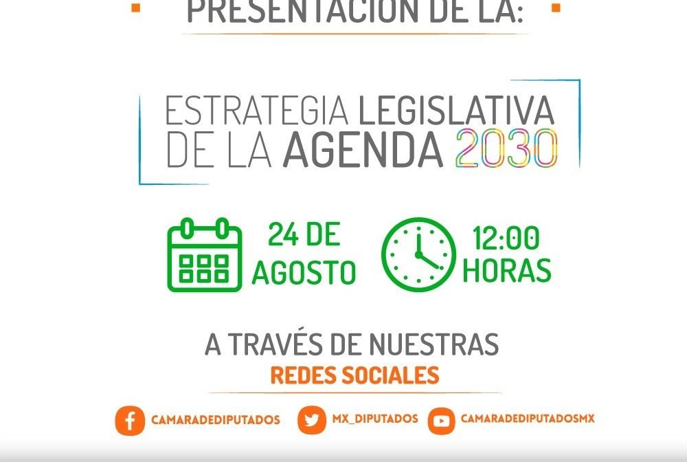 El próximo lunes se presentará la Estrategia Legislativa de la Agenda 2030