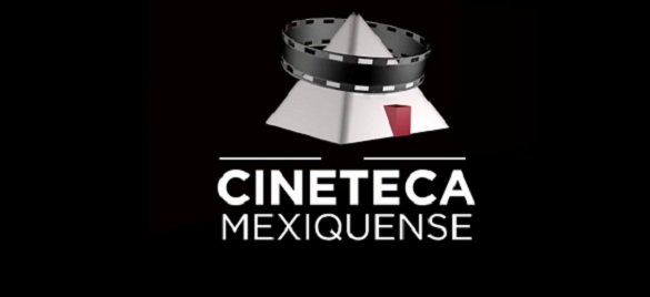 REINICIA CINETECA MEXIQUENSE  SEMANA DE ACTIVIDADES PARA CELEBRAR SU SEGUNDO ANIVERSARIO