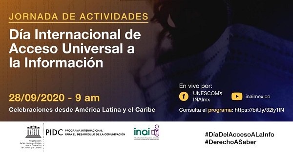 CONMEMORAR EL DÍA INTERNACIONAL DEL ACCESO UNIVERSAL A LA INFORMACIÓN, LLAMAN INAI Y UNESCO MÉXICO