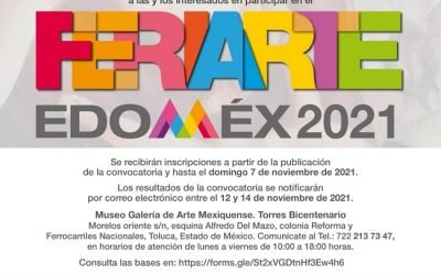 ABREN CONVOCATORIA PARA PARTICIPAR EN FERIARTE EDOMÉX 2021