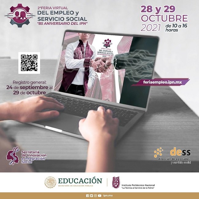 Inaugura IPN 2ª Feria Virtual del Empleo y Servicio Social 2021