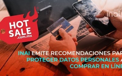 INAI EMITE RECOMENDACIONES PARA PROTEGER DATOS PERSONALES AL COMPRAR EN LÍNEA