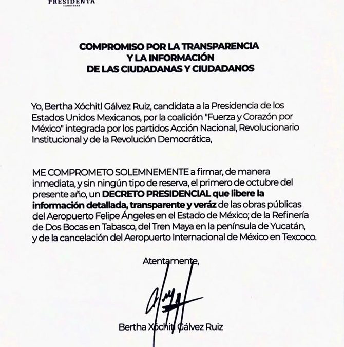 Compromete Xóchitl Gálvez, decreto para transparentar información detallada sobre obras de la 4T
