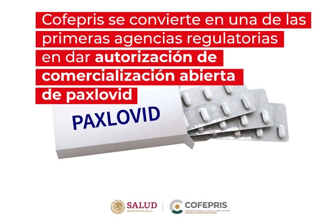 Se autoriza comercialización abierta de Paxlovid, primer medicamento para prevenir hospitalizaciones y disminuir la mortalidad por COVID-19