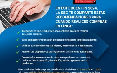 POLICÍA CIBERNÉTICA DE LA SSC EMITE RECOMENDACIONES PARA REALIZAR COMPRAS SEGURAS DURANTE EL “BUEN FIN 2024”