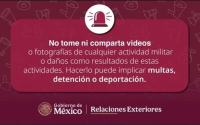 No compartir ni tomar fotos o videos en Irán; embajada mexicana lanza alerta urgente para connacionales
