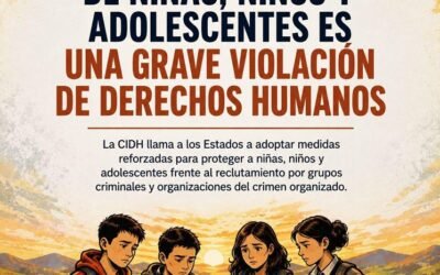 CIDH urge prevenir el reclutamiento de niñas, niños y adolescentes por el crimen organizado